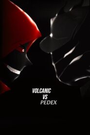 Volcanic vs. Pedex