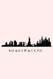 Headcrackin’
